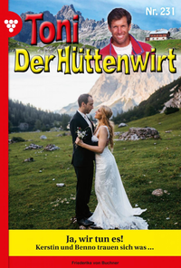 E-Book Toni der Hüttenwirt 231 – Heimatroman