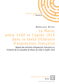 Livre numérique Le Maroc entre 1492 et l'après 1912 dans le texte littéraire d'expression française