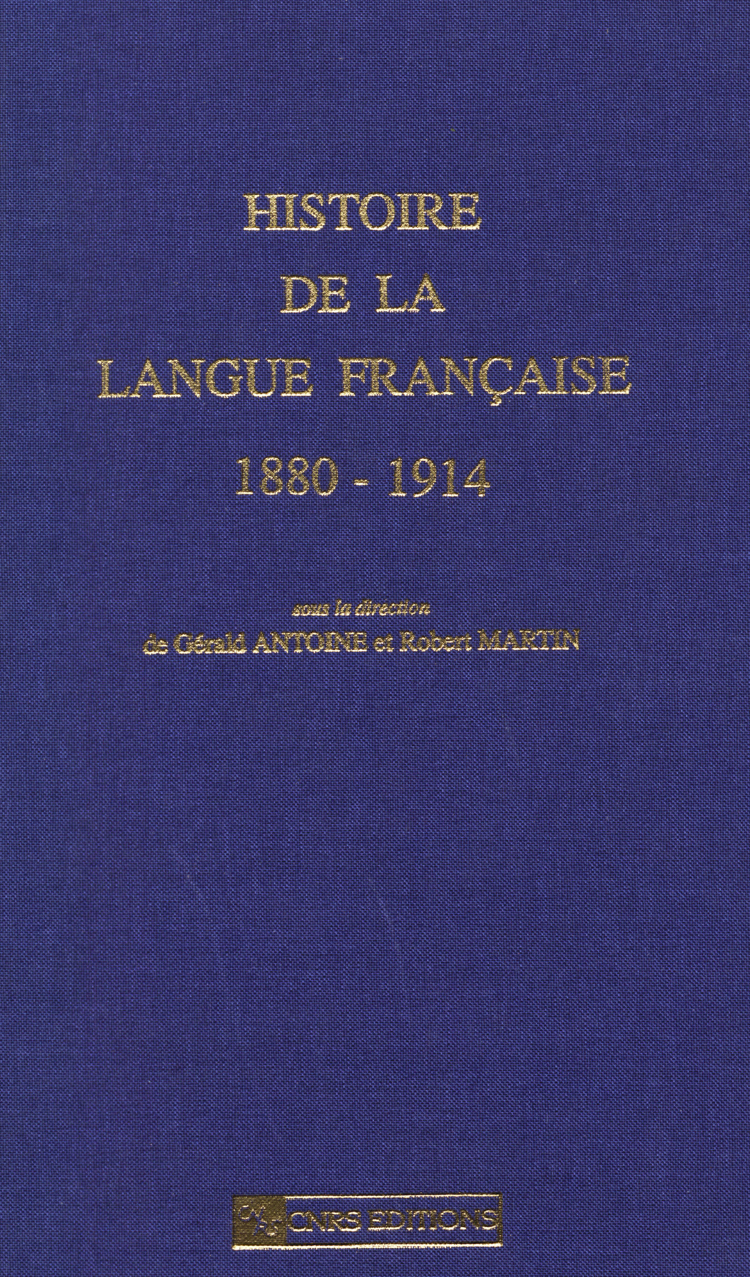 Ebook Histoire De La Langue Française 1880 1914