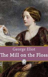 Electronic book The Mill on the Floss