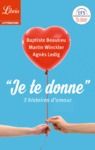 Libro electrónico "Je te donne". 3 histoires d’amour