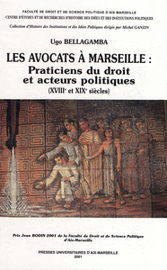 Livre numérique Les avocats à Marseille : praticiens du droit et acteurs politiques