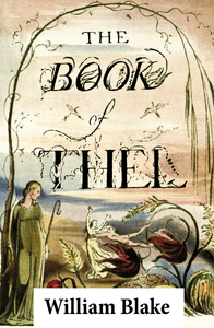 Libro electrónico The Book of Thel (Illuminated Manuscript with the Original Illustrations of William Blake)