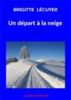 Livre numérique Un départ à la neige