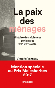 Livre numérique La Paix des ménages - Histoire des violences conjugales XIXe-XXIe siècle