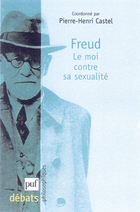 Electronic book Freud. Le moi contre sa sexualité