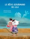 Electronic book Le rêve gourmand de Lila
