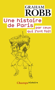 Livre numérique Une histoire de Paris par ceux qui l'ont fait