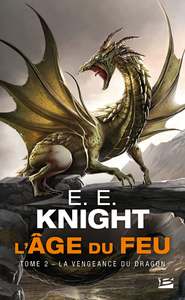E-Book L'Âge du feu, T2 : La Vengeance du dragon
