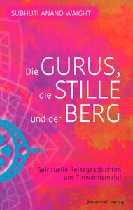 Electronic book Die Gurus, die Stille und der Berg