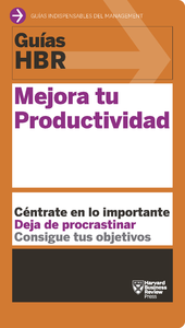 Livre numérique Guías HBR: Mejora tu productividad