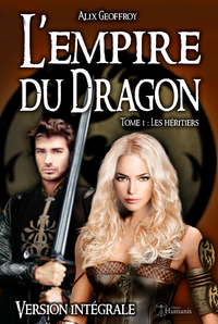 Livre numérique L'Empire du Dragon - Tome 1 : Les héritiers - Version intégrale
