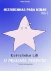 Electronic book Estrelinha Lili: O presente perfeito