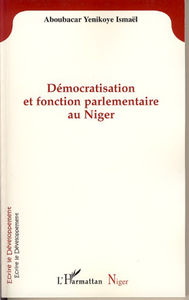Livre numérique Démocratisation et fonction parlementaire au Niger