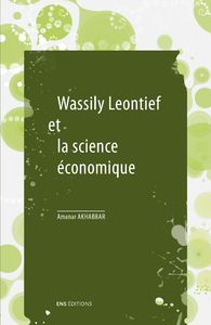 Livre numérique Wassily Leontief et la science économique