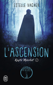 Livre numérique Kayla Marchal (Tome 2) - L'ascension