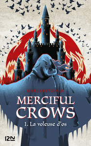 Electronic book Merciful Crows - tome 01 : La voleuse d'os