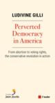 Electronic book Perverted Democracy in America