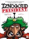 Livre numérique Iznogoud - tome 29 - Iznogoud président