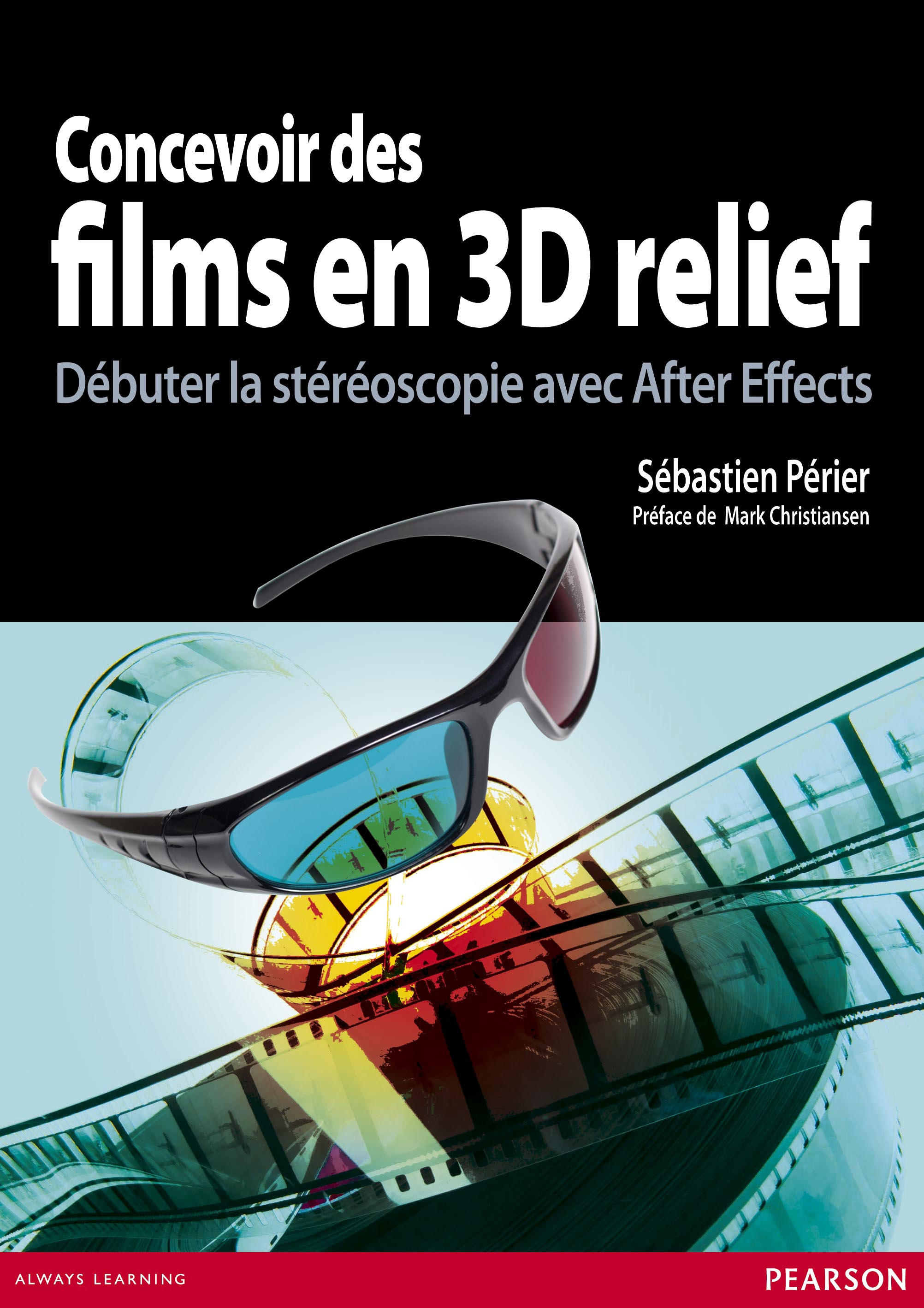 Ebook Concevoir des films en 3D relief Débuter la stéréoscopie avec After Effects par