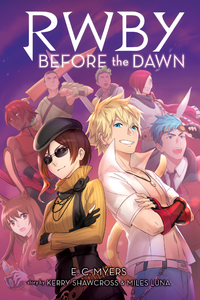Electronic book Before the Dawn (RWBY, Book 2)
