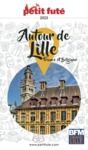 Electronic book AUTOUR DE LILLE 2023 Petit Futé