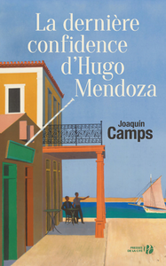 Livre numérique La dernière confidence d'Hugo Mendoza