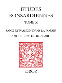 Livro digital "Le Sang embaumé des roses" : sang et passion dans la poésie amoureuse de Pierre de Ronsard