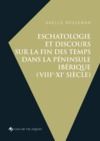 Libro electrónico Eschatologie et discours sur la fin des temps dans la péninsule Ibérique (VIIIe-XIe siècle)