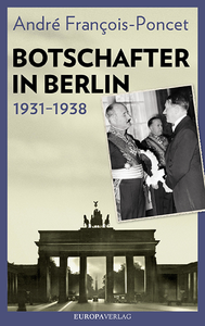 Livre numérique Botschafter in Berlin 1931–1938