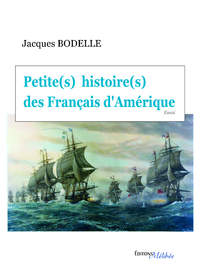 Livre numérique Petite(s) histoire(s) des Français d'Amérique