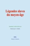 Livro digital Légendes slaves du moyen-âge