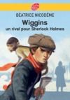 Livre numérique Wiggins - Un rival pour Sherlock Holmes