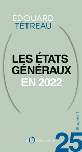 Libro electrónico Et après ? #25 Les états généraux en 2022
