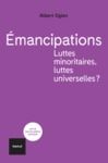 Electronic book Émancipations. Luttes minoritaires, luttes universelles?