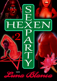 Livro digital Hexen Sexparty 2: Ein Schmerz und eine Seele