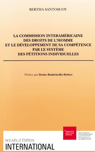 Livre numérique La Commission interaméricaine des droits de l’homme et le développement de sa compétence par le système des pétitions individuelles