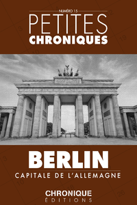 Livre numérique Petites Chroniques #15 : Berlin