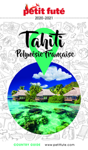 Livre numérique TAHITI - POLYNÉSIE 2020/2021 Petit Futé