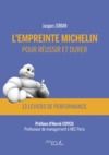 Livre numérique L'empreinte Michelin pour réussir et durer