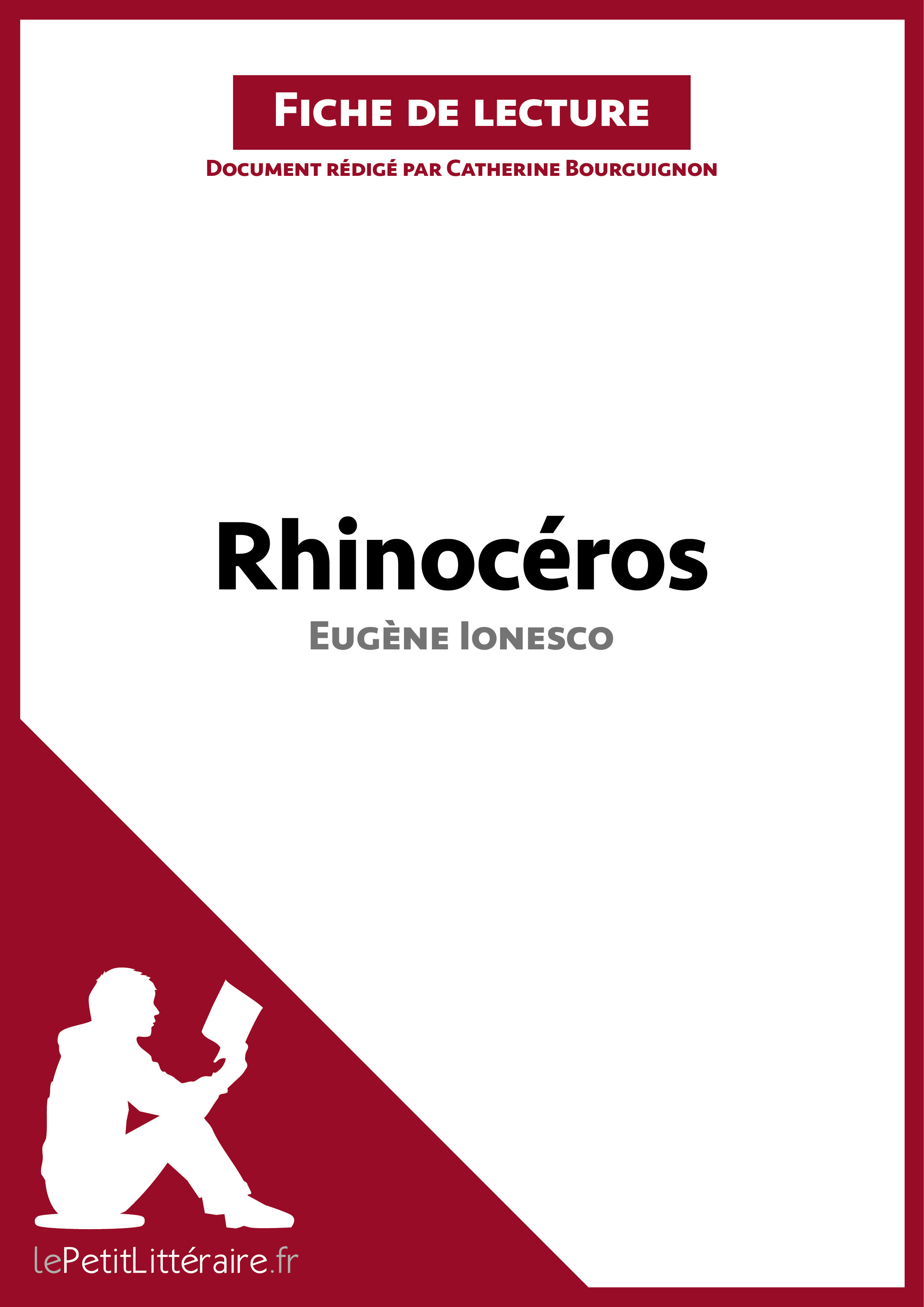 Ebook Rhinocéros d'Eugène Ionesco (Fiche de lecture)  Résumé complet