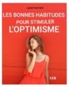 Livro digital Les bonnes habitudes pour stimuler l'optimisme (Guide pratique)