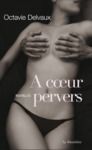 Libro electrónico A coeur pervers. Nouvelles