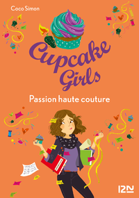 Livre numérique Cupcake Girls - tome 18 : Passion haute couture