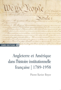 Electronic book Angleterre et Amérique dans l’histoire institutionnelle française