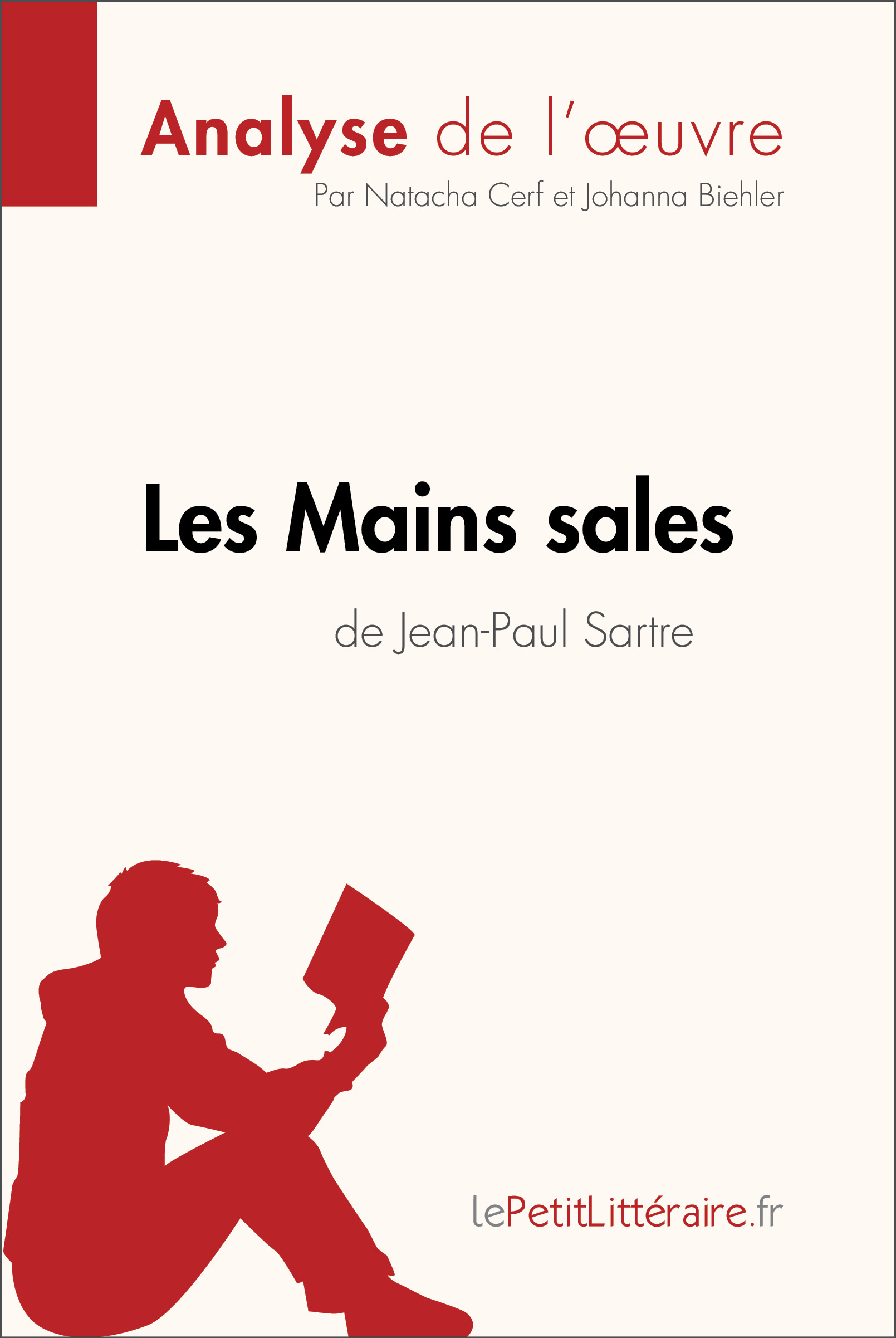 Ebook Les Mains sales de JeanPaul Sartre (Analyse de l'oeuvre