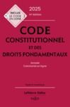 Electronic book Code constitutionnel et des droits fondamentaux 2025 14ed - Annoté commenté en ligne