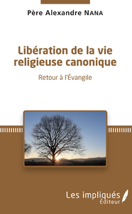 Livro digital LIBERATION DE LA VIE RELIGIEUSE CANONIQUE