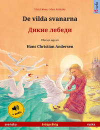Livre numérique De vilda svanarna – Дикие лебеди (svenska – ryska)
