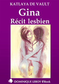 Livre numérique Gina, Récit lesbien
